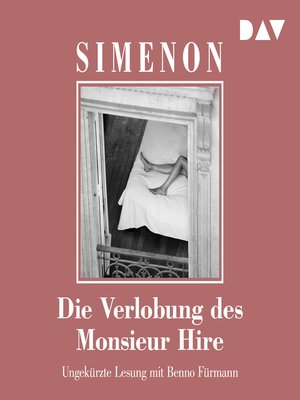 cover image of Die Verlobung des Monsieur Hire